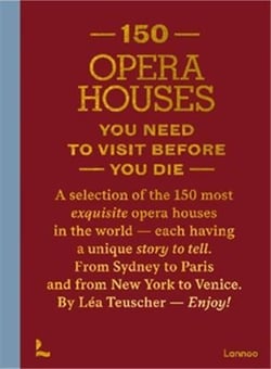 150 opera houses you need to visit before you die
