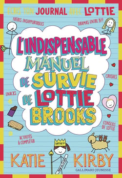 L'indispensable manuel de survie de Lottie Brooks