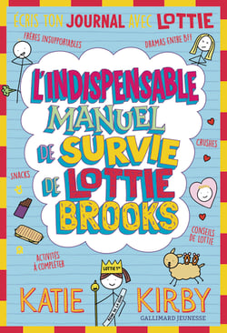L'indispensable manuel de survie de Lottie Brooks