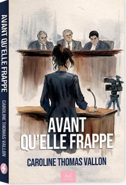Avant qu'elle frappe
