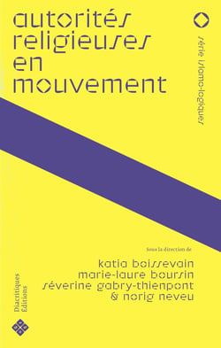 Autorités religieuses en mouvement : Circulation, transmission, matérialité en Méditerranée