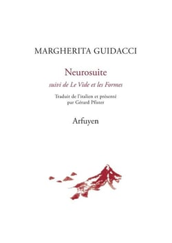 Neurosuite. Suivi de Le Vide et les Formes