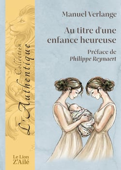 Au titre d'une enfance heureuse