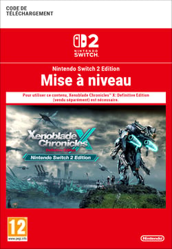 Code de téléchargement Mise à niveau Xenoblade Chronicles X Definitive edition - Nintendo Switch 2