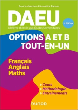 DAEU - Options A et B - Français, Anglais, Maths - Tout en un (2e édition)