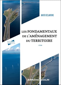 Les fondamentaux de l'aménagement du territoire (3e édition)