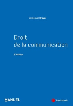 Droit de la communication (3e édition)