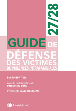 Guide de défense des victimes de violences intrafamiliales (édition 2027/2028)