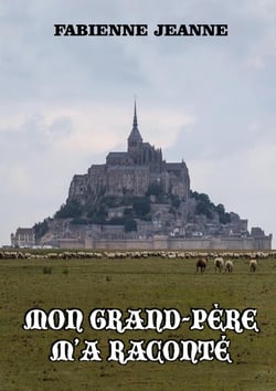 Mon grand-père m'a raconté