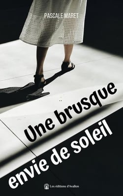 Une brusque envie de soleil : "Une lecture ensoleillee, à faire en toutes saisons."