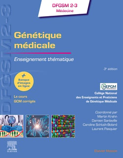 Génétique médicale : Enseignement thématique (3e édition)