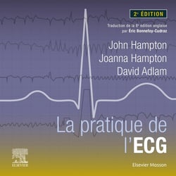 La pratique de l'ECG (2e édition)