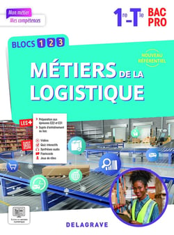 Mon métier, mes compétences : Métiers de la Logistique - 1ère, Tle Bac Pro - Pochette élève