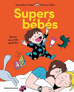 Super bébés : Bravo les p'tits sportifs !