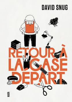 Retour à la case départ
