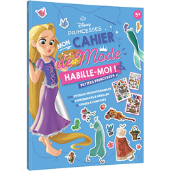 DISNEY PRINCESSES - Habille-moi - Mon cahier de mode - Petites Princesses