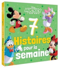 7 histoires pour la semaine : Mickey et ses amis