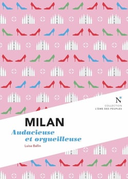 Milan audacieuse et orgueilleuse