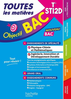 Objectif bac : Toutes les matières - Terminale STI2D