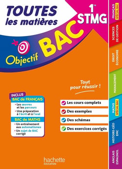 Objectif bac : Toutes les matières - 1re STMG (édition 2027)