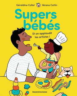 Super bébés : Et on applaudit les artistes !