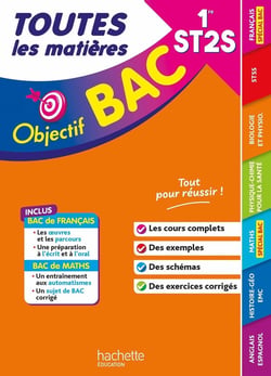 Objectif bac : Toutes les matières - 1re ST2S