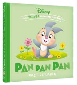 Mes toutes Premières Histoires : Pan Pan Pan fait le lapin