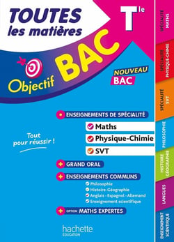 Objectif bac : Toutes les matières - Terminale - Enseignements de spécialité Maths, Physique-chimie, SVT + enseignements communs (édition 2027)