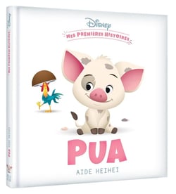 Mes premières histoires : Pua aide HeiHei