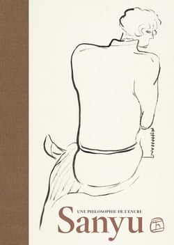 Sanyu. Une philosophie de l'encre