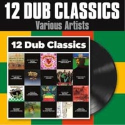 12 Dub Classics
