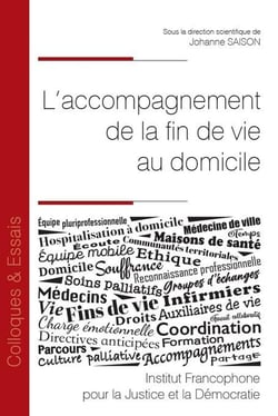 L'accompagnement de la fin de vie au domicile