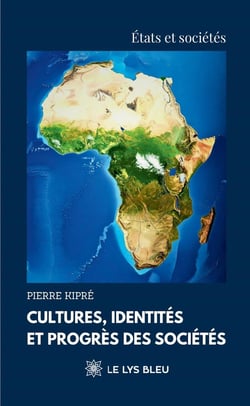 Cultures, identités et progrès des sociétés