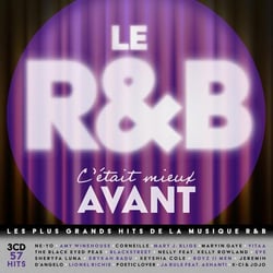 Le R&B, C'était Mieux Avant