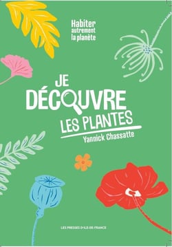 Je découvre les plantes