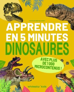 Apprendre en 5 minutes : Dinosaures