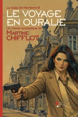 La Saga de New Town Tome 3 : Le Voyage en Ouralie