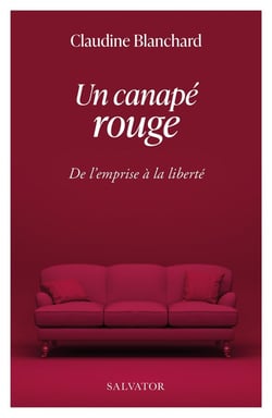 Un canapé rouge : Récit d'une emprise