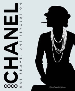 Coco Chanel : Une femme, une révolution