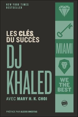 Les clés du succès