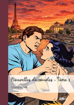 Nouvelles de couples - Tome 3
