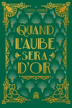 Quand l'aube sera d'or