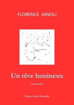 Un reve lumineux - livre d'artiste