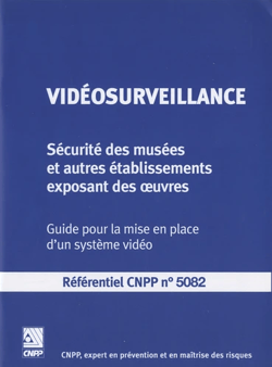 Vidéosurveillance - Sécurité des musées et autres établissements exposant des oeuvres