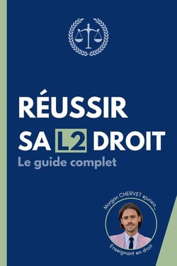 Réussir sa L2 droit : Le guide complet