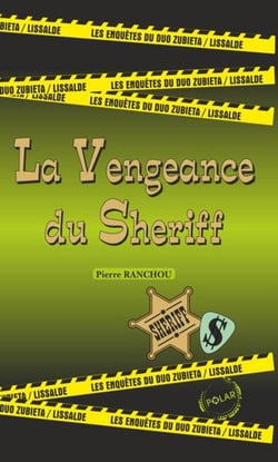 La vengeance du sheriff