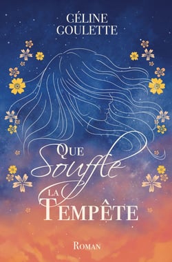 Que souffle la tempête : Trois femmes en quête de liberté