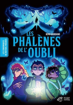 Les Chroniques de Nevers-Maures - Tome 2 : Les Phalènes de l'Oubli