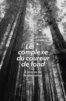 Le Complexe du coureur de fond : À propos de la motivation