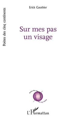 Sur mes pas un visage